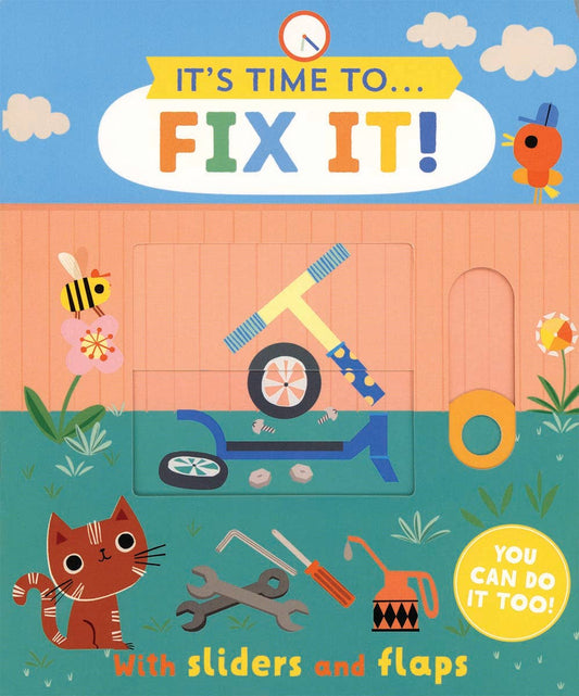 It's Time To... Fix It! Interactive Board Book for Kids