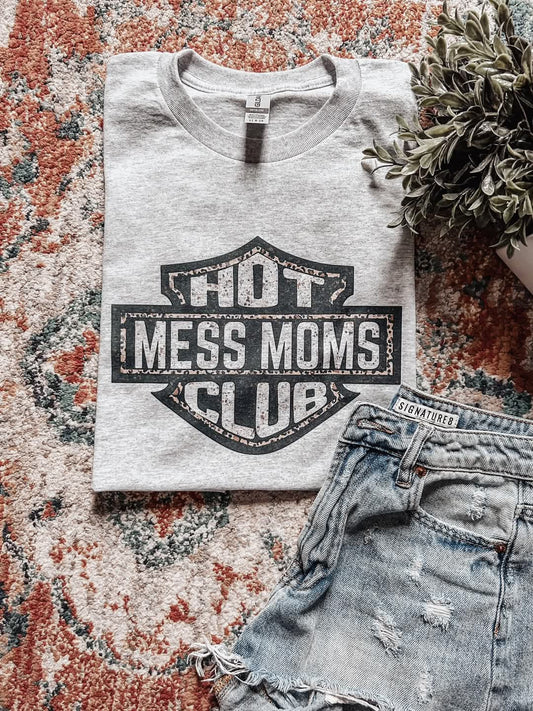 Hot Mess Moms Club T-shirt