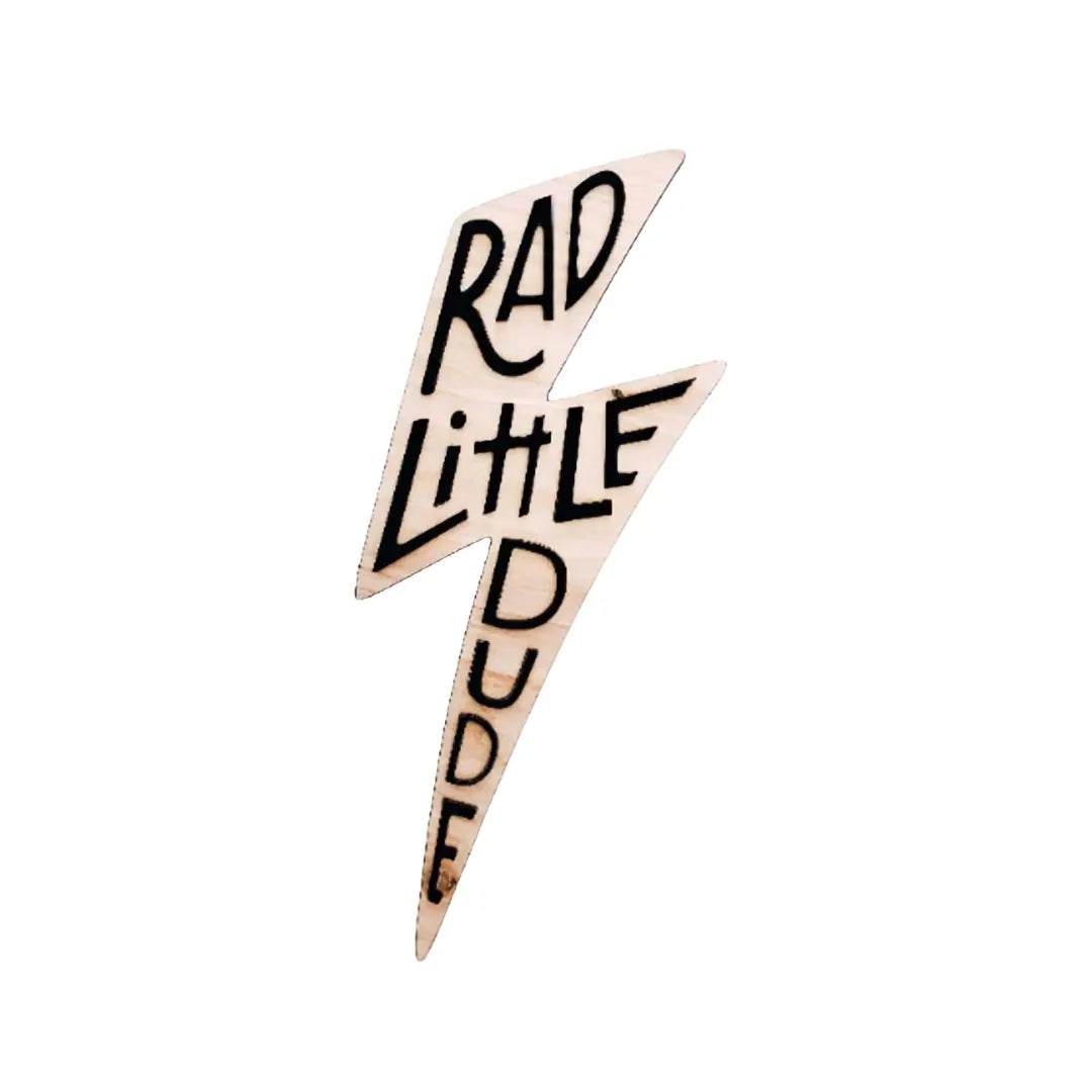 Rad Little Dude Sign