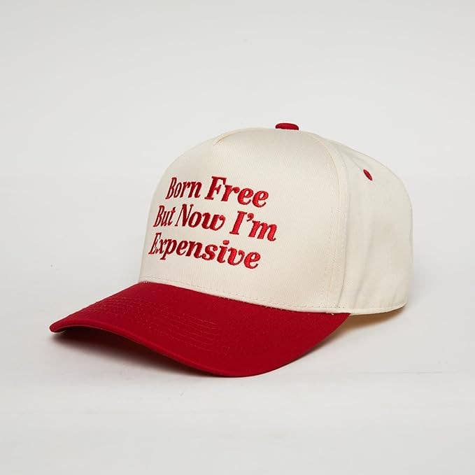 ADULT Born Free But Now I'm Expensive Snapback Hat