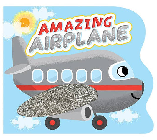 Amazing Airplane - Children's Touch and Feel Sensory Board Book
