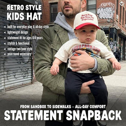 KID'S Born Free But Now I'm Expensive Snapback Hat